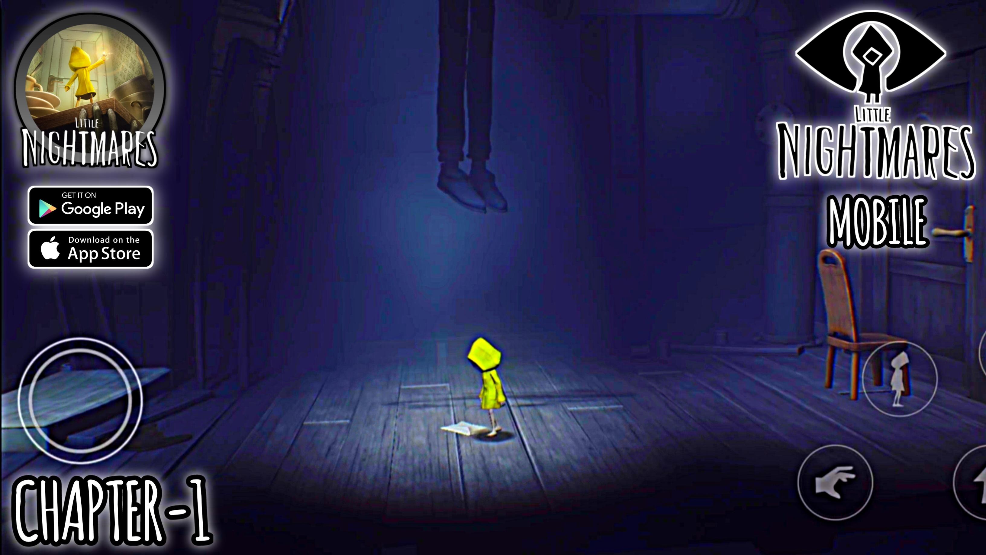 Little Nightmares Mobile: Chapter 1 - The Prison - Android/IOS Max Graphics Gameplay