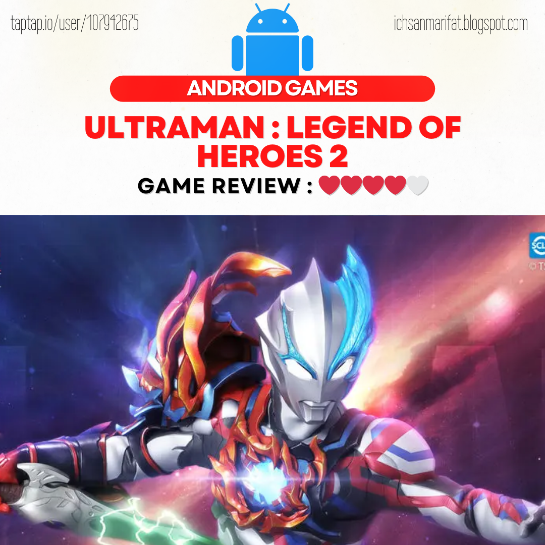 Ultraman : Legend Of Heroes 2 - BangWee Review