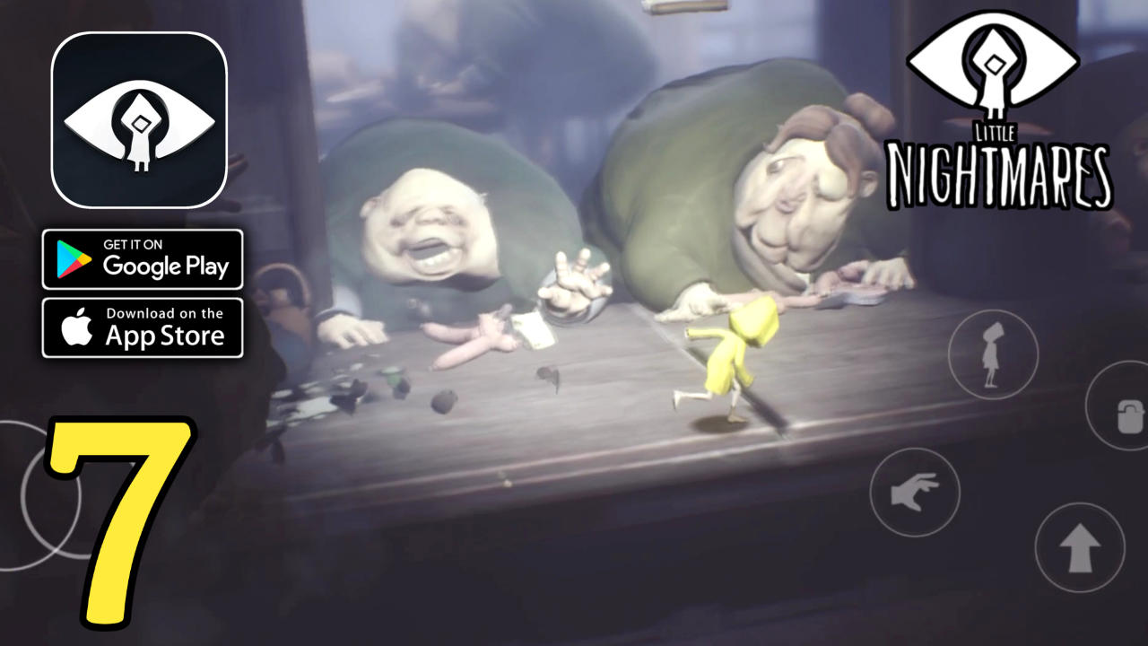 Little Nightmares Mobile Gameplay (Android,IOS) Part 7