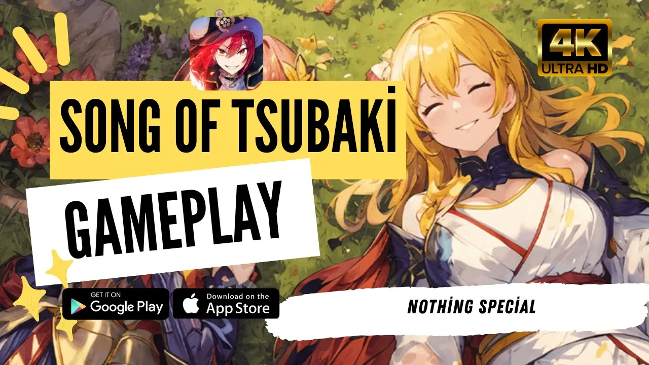 Song of Tsubaki - Gameplay UltraGraphics 4K Android, IOS