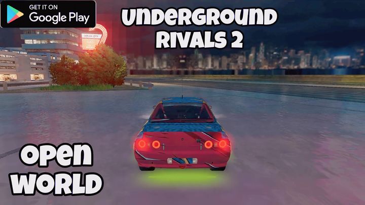 Underground Rivals 2 Open World ( Android ) Walkthrough Gameplay