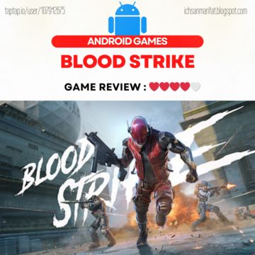 Blood Strike - Bangwee Review