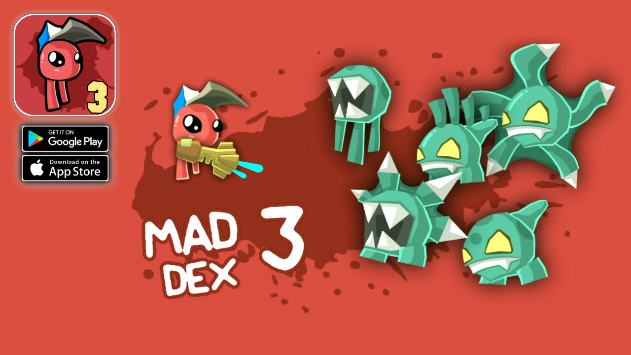 Mad DEX 3 Gameplay (Android,IOS)