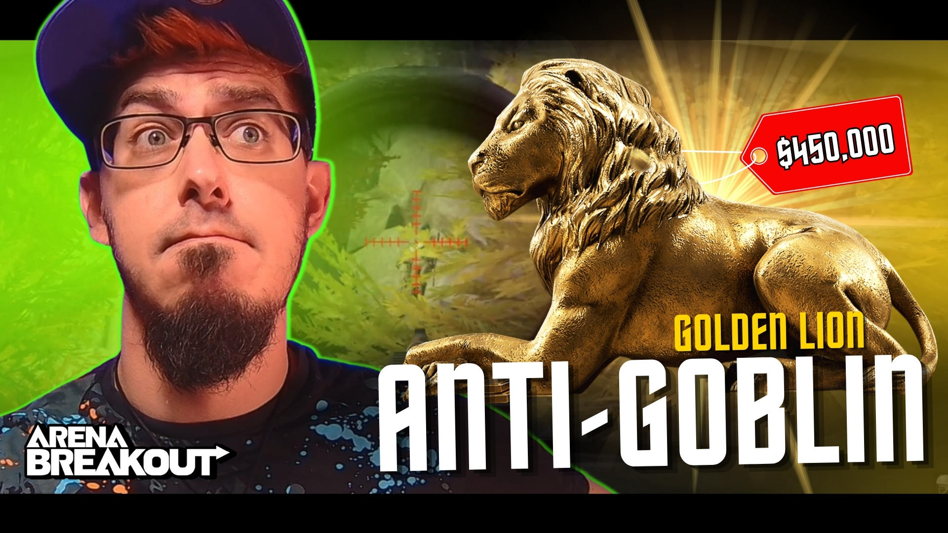 ANTI Loot Goblin! $450K Golden Lion At RISK! - Arena Breakout