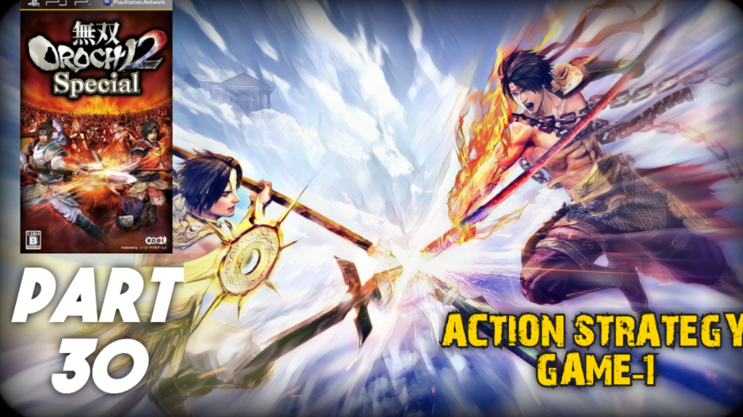 PSP ACTION STRATEGY GAME [1] Walkthrough #30
