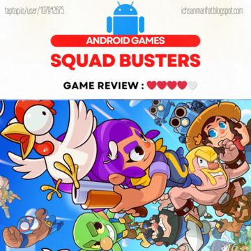 Squad Busters - Bangwee Review