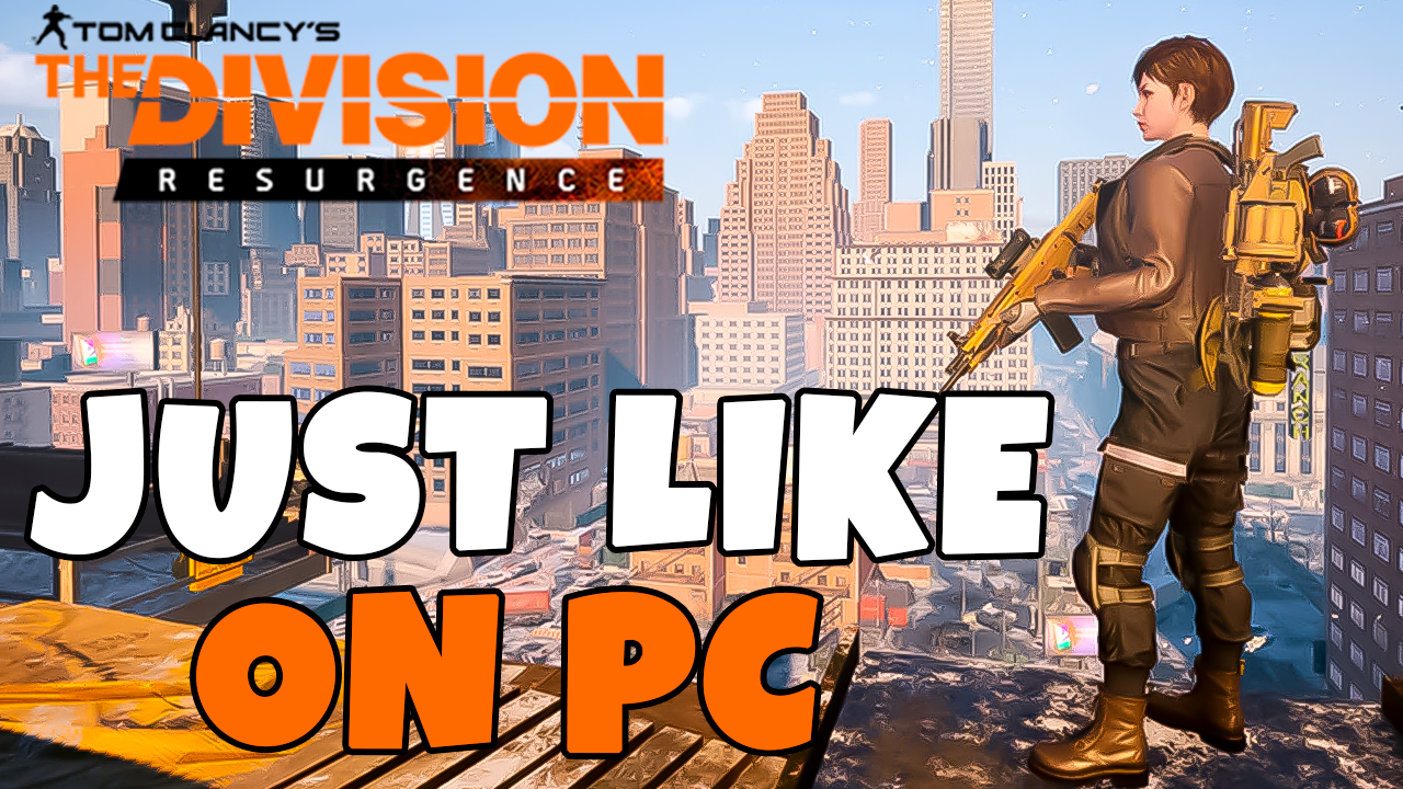 THE DIVISION RESURGENCE - INTENSE MECHANICS FOR THE MOBILE GAME // GAMEPLAY [CLOSED BETA]