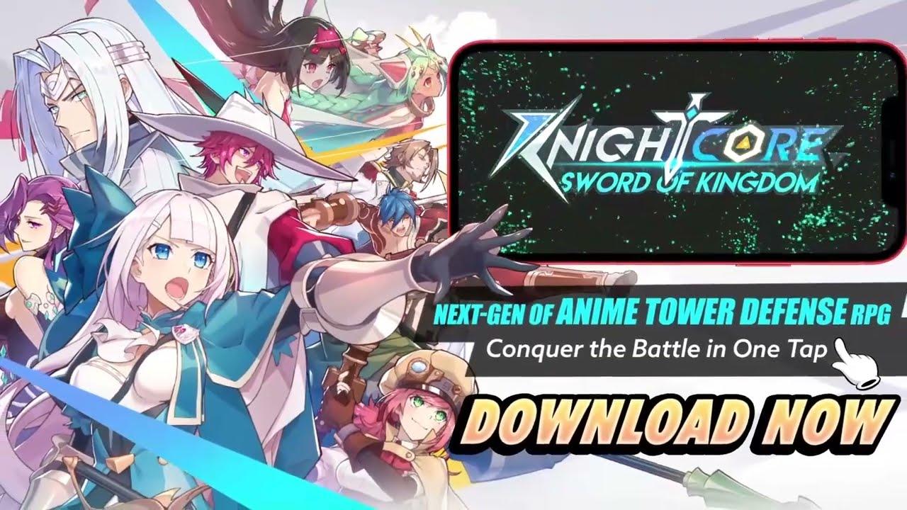 The next gen anime Tower Offense RPG Knightcore: Sword of Kingdom, officially launched now.
