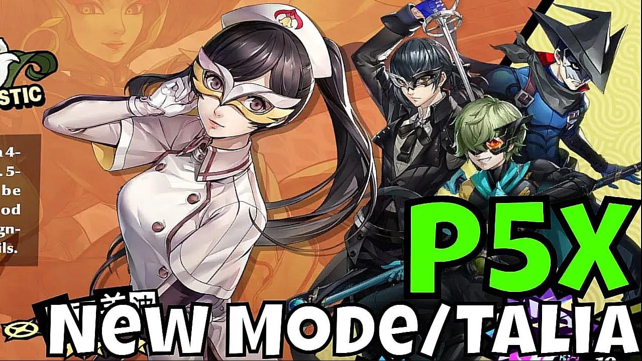 Persona 5X - New Healer Talia/Heart Rail Mode