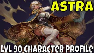 ASTRA: Knights of Veda - LVL 90 Sansar/Character Profile