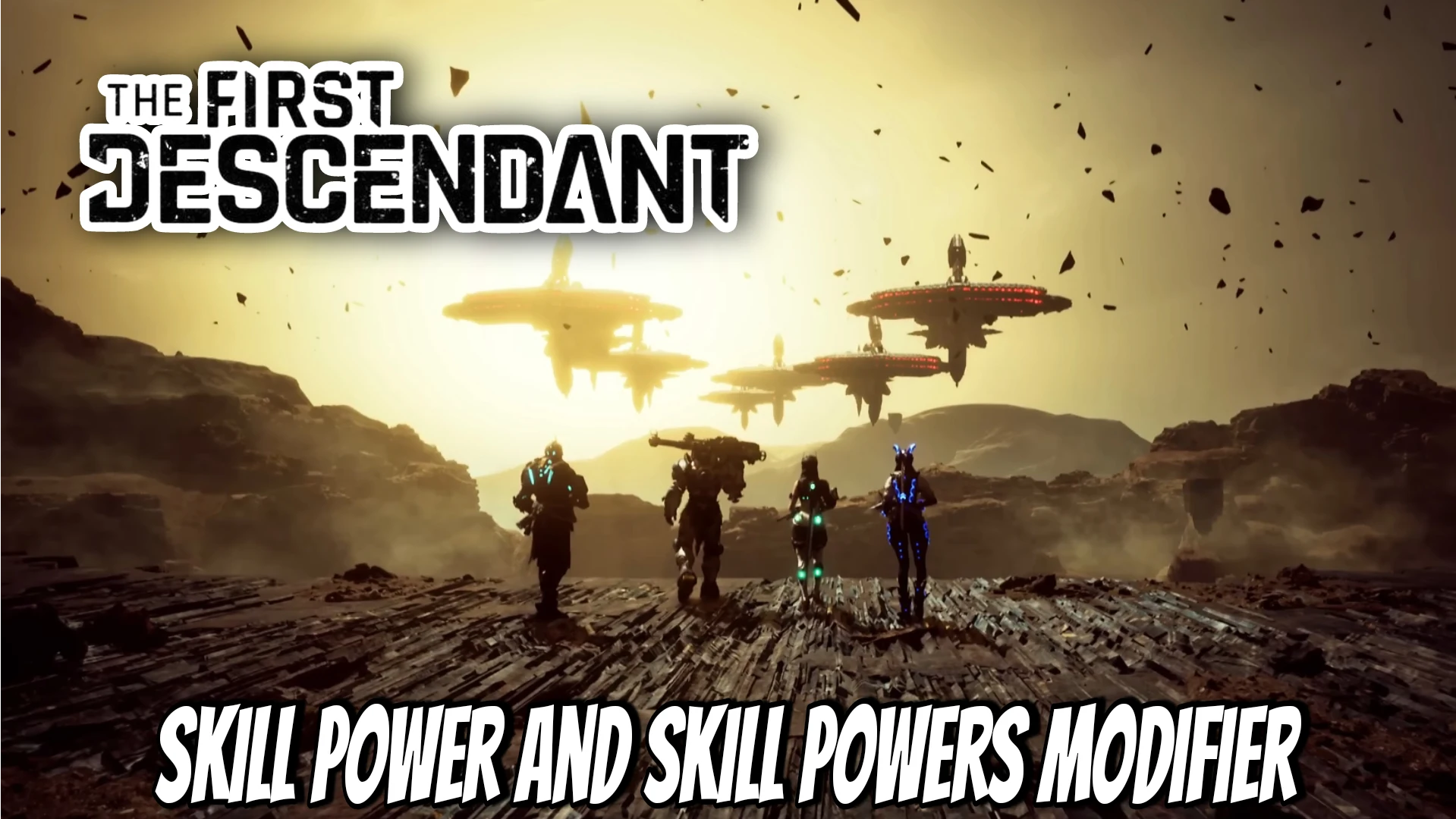 Skill Power and Skill Power Modifier in The First Descendant: A Complete Guide