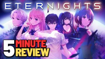 Eternights: A Hack'N'Slash, Dating Sim [5-Min. Review]