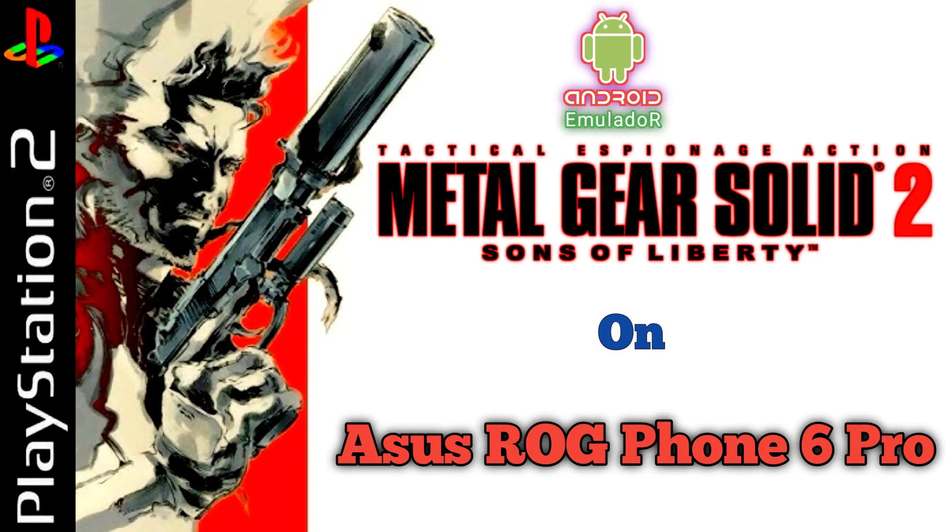 Metal Gear Solid 2: Sons Of Liberty| Android_EMuPS2 ( ASUS Rogphone6pro )