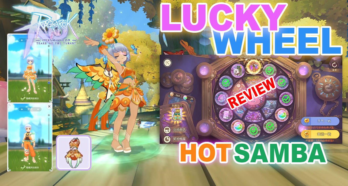 Ragnarok M Eternal Love - Lucky Wheel Event Review Hot Samba