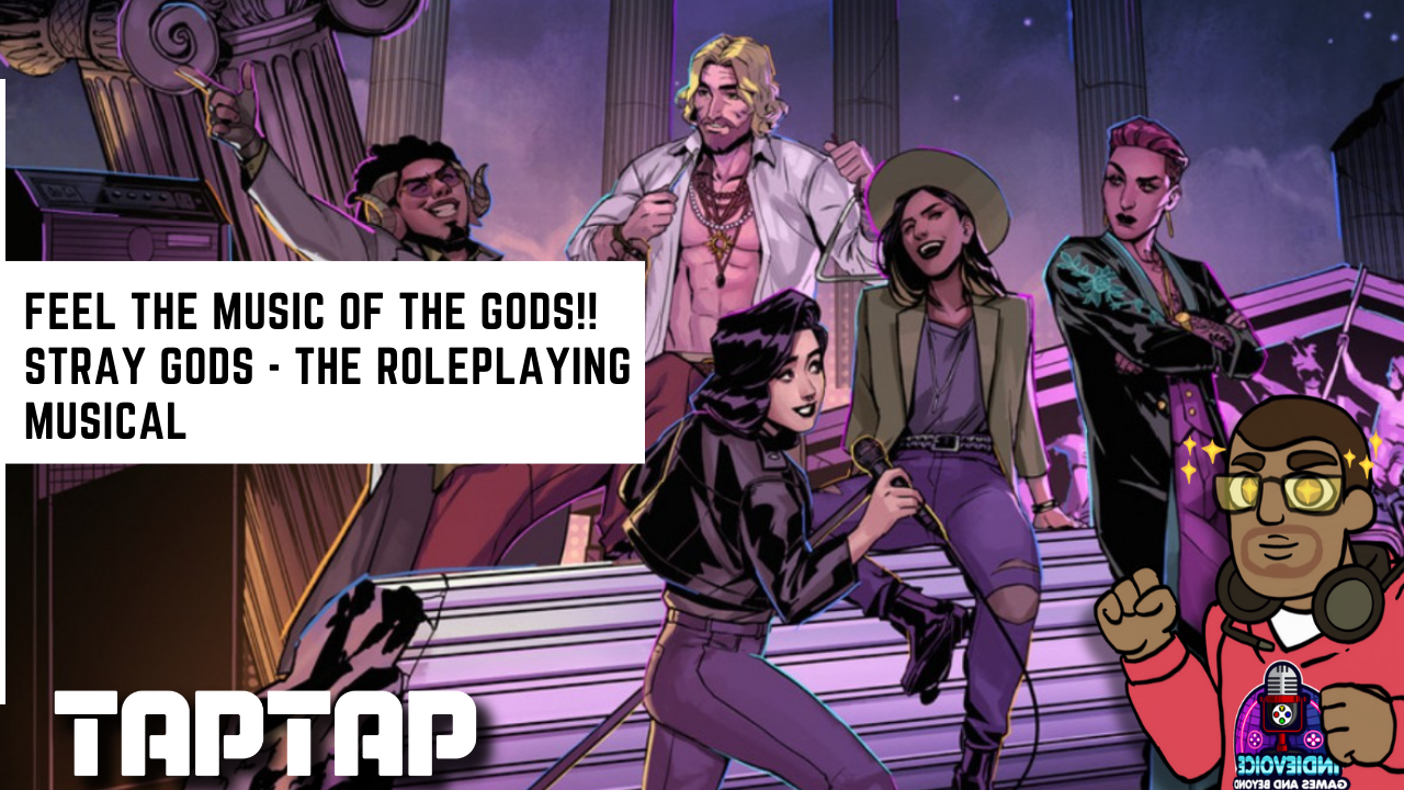 Time to take the Stage! Stray Gods MUSICAL RPG
