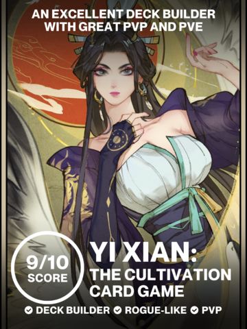 An excellent deck builder with great PVP and PVE | Review - Yi Xian: The Cultivation Card Game