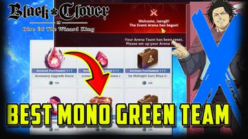 [NEW EVENT ARENA] BEST Mono Green Team and Shop Guide - Black Clover M