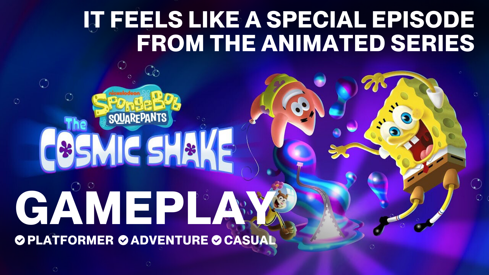 Feels like a Special Episode from the Cartoons | Gameplay - SpongeBob SquarePants: The Cosmic Shake