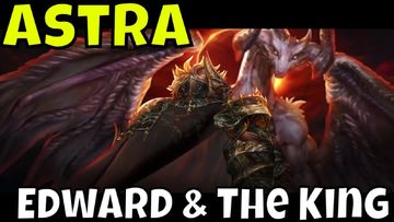 ASTRA: Knights of Veda - Beating Edward & The King At High Level/Boss Guide