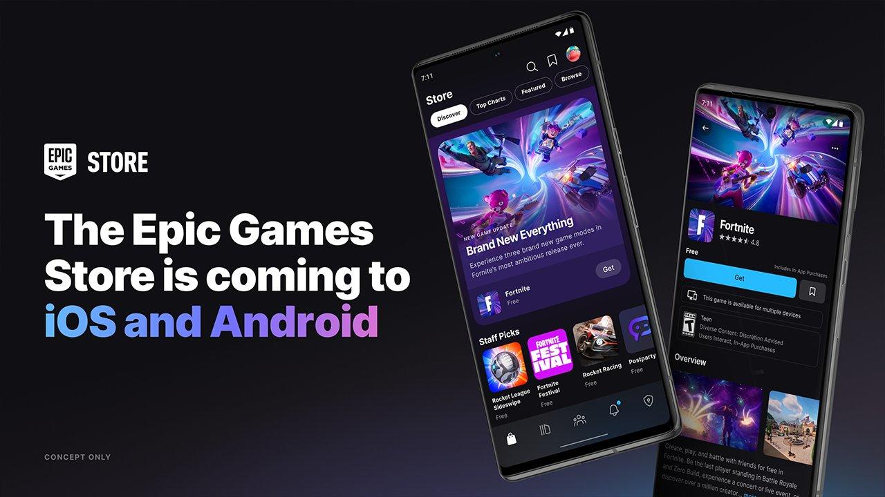 Epic Games Store is coming to iOS and Android later this year!