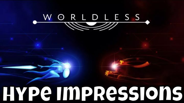 Worldless - Hype Impressions/I Adore This Game/Steam PC