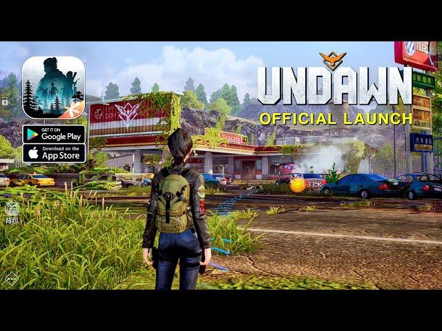 UNDAWN - Open World Survival | Official Launch Gameplay (Android/iOS)