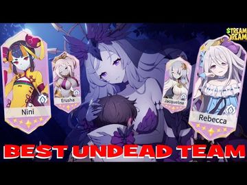 BEST Undead Team & Formation Eversoul