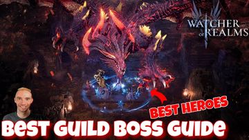 BEST Guild Boss Guide & BEST Heroes Watcher Of Realms
