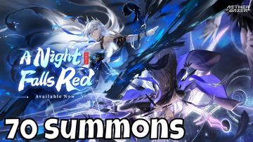Aether Gazer - A Night Falls Red/Gengchen Is Here/70 Summons Hype