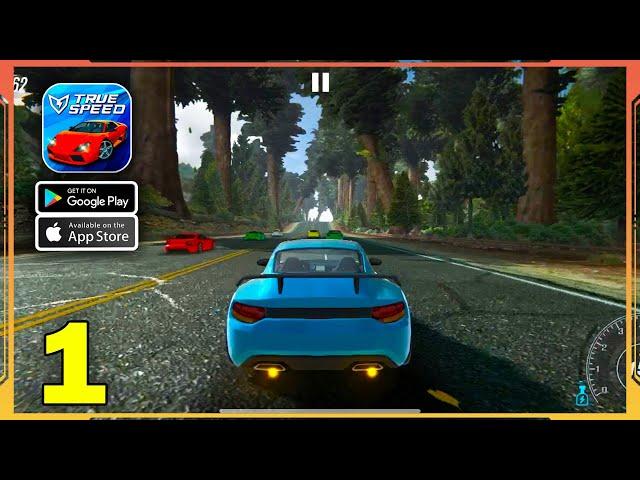 True Speed Gameplay Walkthrough (Android, iOS) - Part 1
