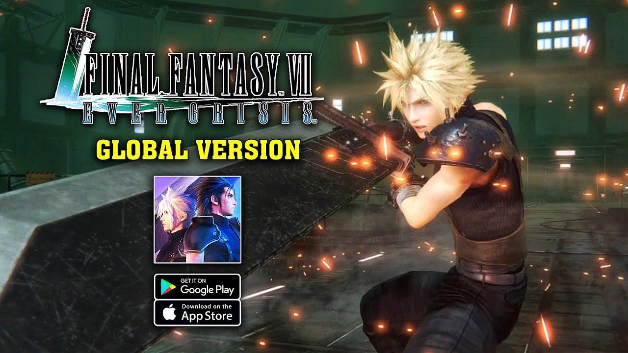 FINAL FANTASY VII EVER CRISIS - Global Version Gameplay (Android/iOS)