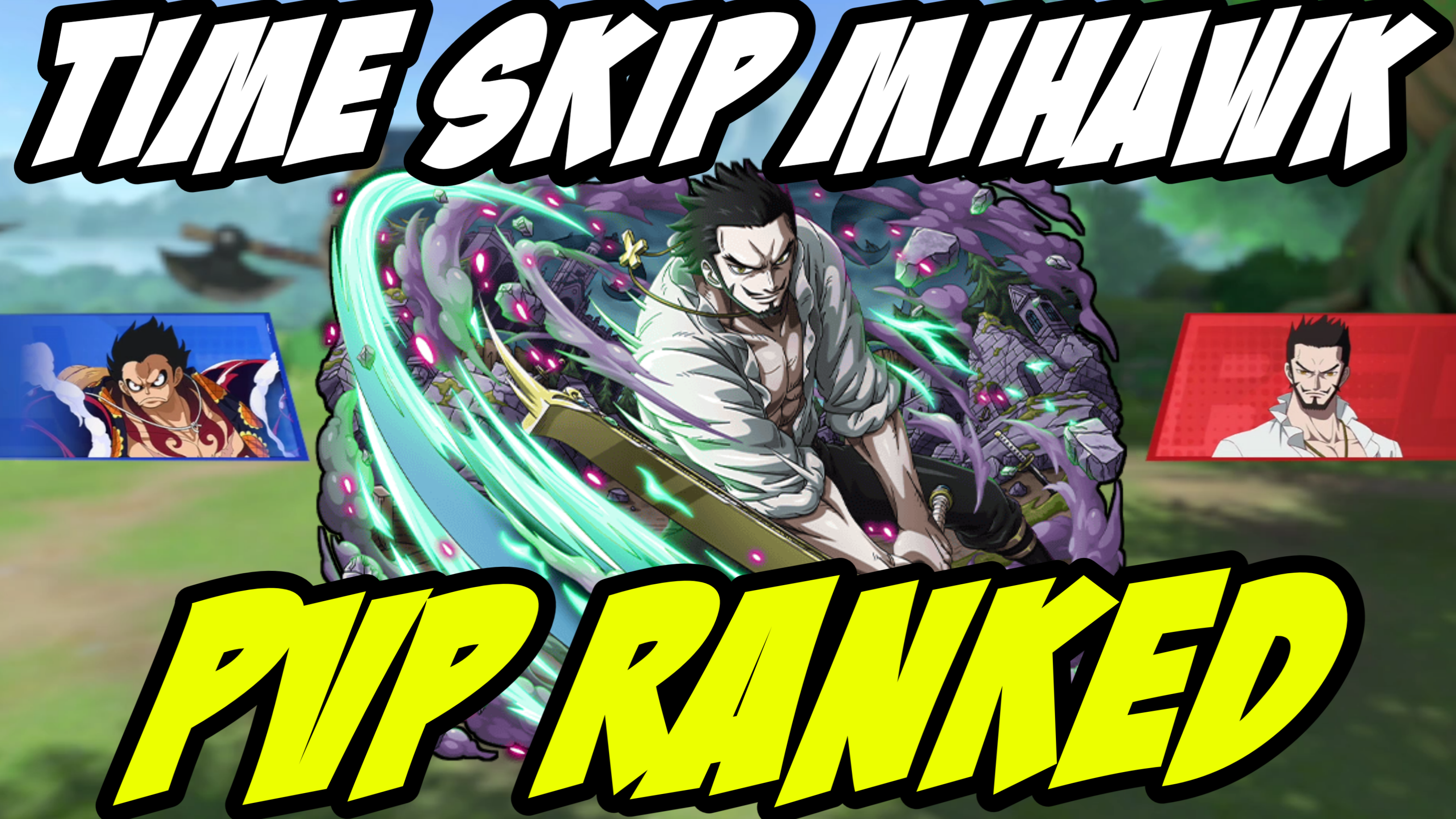 TIME SKIP MIHAWK PVP RANKED GAMEPLAY - One Piece Fighting Path 