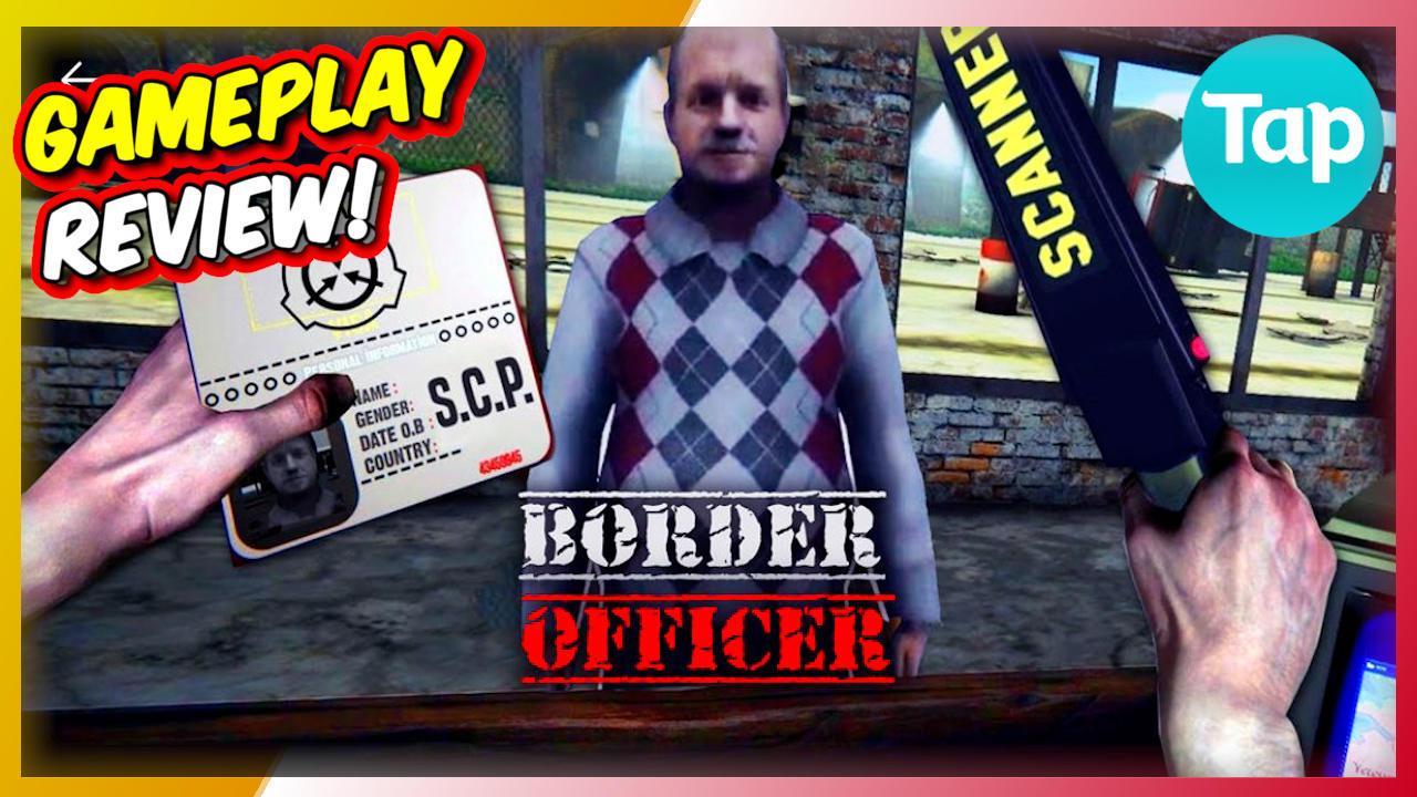 Border Officer - Gameplay Review